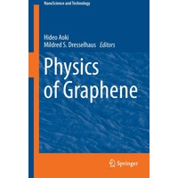 Physics of Graphene