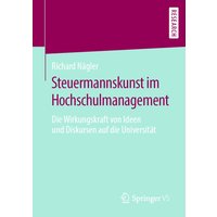Steuermannskunst im Hochschulmanagement
