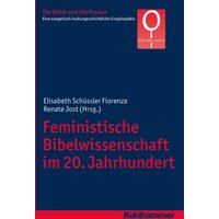 Feministische Bibelwissenschaft im 20. Jahrhundert