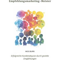 Empfehlungsmarketing- Meister
