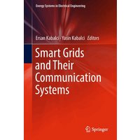 Smart Grids and Their Communication Systems