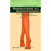 Modernisierung als Amerikanisierung?