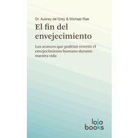 El fin del envejecimiento