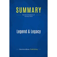 Summary: Legend & Legacy