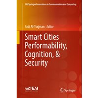 Smart Cities Performability, Cognition, & Security
