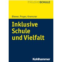 Inklusive Schule und Vielfalt