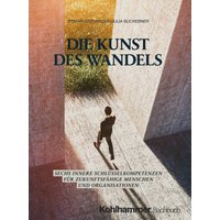 Die Kunst des Wandels