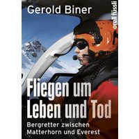 Fliegen um Leben und Tod