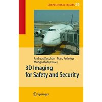 3D Imaging for Safety and Security