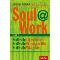 Soul@Work, Band 2