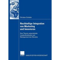 Nachhaltige Integration von Marketing und Innovieren