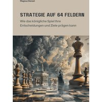 Strategie auf 64 Feldern