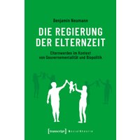 Die Regierung der Elternzeit
