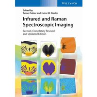 Infrared and Raman Spectroscopic Imaging