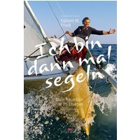 Ich bin dann mal segeln