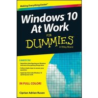 Windows 10 At Work For Dummies