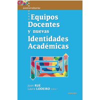 Equipos Docentes y nuevas Identidades Académicas