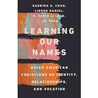 Learning Our Names