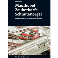 Maulhobel, Zauberharfe, Schnutenorgel