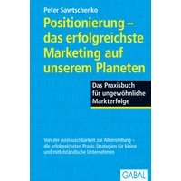 Positionierung - das erfolgreichste Marketing auf unserem Planeten