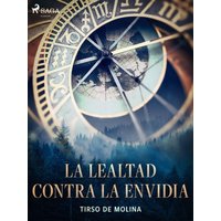 La lealtad contra la envidia