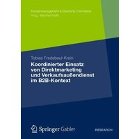 Koordinierter Einsatz von Direktmarketing und Verkaufsaußendienst im B2B-Kontext