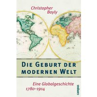 Die Geburt der modernen Welt