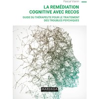 La remédiation cognitive avec RECOS