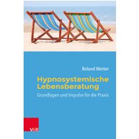 Hypnosystemische Lebensberatung
