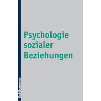 Psychologie sozialer Beziehungen