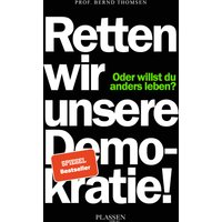 Retten wir unsere Demokratie!