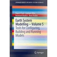 Earth System Modelling - Volume 5