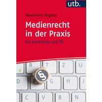 Medienrecht in der Praxis