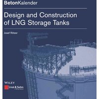 Design and Construction of LNG Storage Tanks