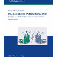 Innerbetriebliche Wirtschaftsmediation