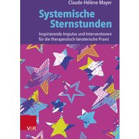 Systemische Sternstunden
