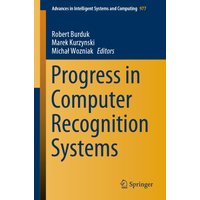 Progress in Computer Recognition Systems