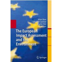The European Impact Assessment and the Environment