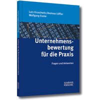 Unternehmensbewertung für die Praxis