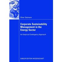 Corporate Sustainability Management in the Energy Sector
