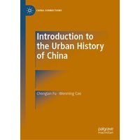 Introduction to the Urban History of China