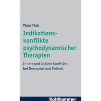 Indikationskonflikte psychodynamischer Therapien