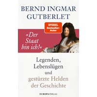 "Der Staat bin ich!"