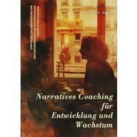 Narratives Coaching für Entwicklung und Wachstum