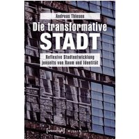Die transformative Stadt