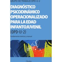 Diagnóstico Psicodinámico Operacionalizado para la edad infantojuvenil (OPD-IJ-2)