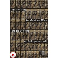 Der "Geist von 1914" und die Erfindung der Volksgemeinschaft
