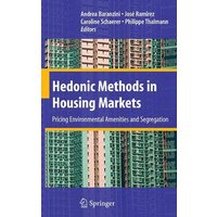 Hedonic Methods in Housing Markets