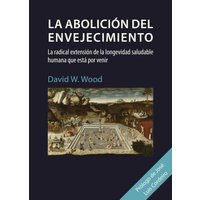 La abolición del envejecimiento