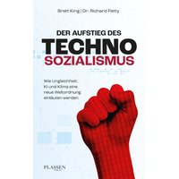 Der Aufstieg des Technosozialismus